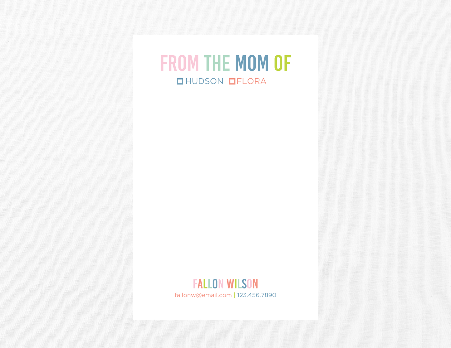 “FROM THE MOM OF” Colorful + Simple